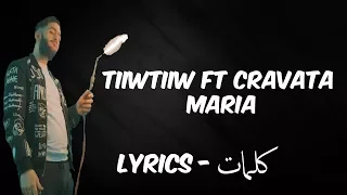 TiiwTiiw ft Cravata - Maria PAROLES