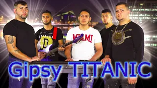 Gipsy TITANIC CD5 - Me kere (cover verzia)