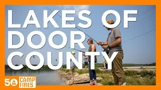 Fishing The Beautiful Lakes Of Door County Wisconsin