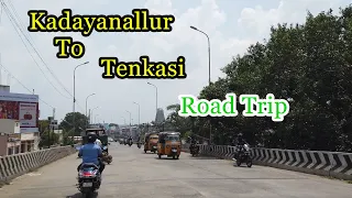 Kadayanallur To Tenkasi l Road Trip l DJI Osmo Pocket
