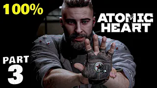 Atomic Heart 100% Walkthrough Gameplay Part 3 - All Trophies & Collectibles