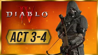 Diablo 4 - Act 3 & 4 (Full Gameplay Walkthrough Part 3)