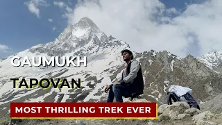 Gangotri Gaumukh Tapovan Trek | A Journey to The Source of River Ganga