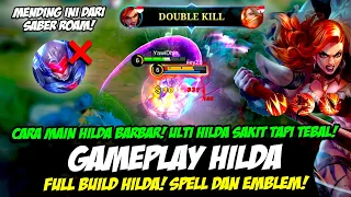 HILDA BARBAR❗ITEM & BUILD HILDA TERSAKIT 2023❗CARA MAIN HILDA 1 HIT❗ TUTORIAL & GAMEPLAY HILDA ROAM