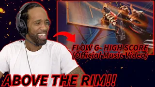 FLOW G - HIGH SCORE | Music Video | Reaction!