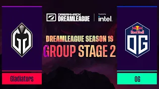 Dota2 - Gladiators vs OG - Game 2 - DreamLeague Season 19 - Group Stage 2