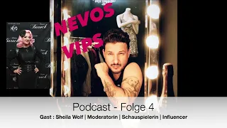 Nevo´s VIP´s  |  Folge 4 mit Sheila Wolf