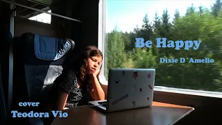 Be Happy, Dixie D´Amelio - cover Teodora (10 years old)