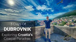 Dubrovnik Dreaming | Exploring Croatia’s Coastal Paradise | VLOG