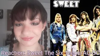 Reaction: Sweet The Six Teens/AC-DC