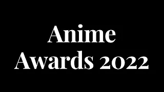 Anime Awards 2022