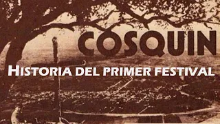 Historia del primer festival de Cosquín