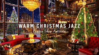 Sweet Christmas Jazz Music with Warm Fireplace Sound to Unwind 🎄 Cozy Christmas Coffee Shop Ambience