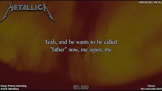 METALLICA - PRINCE CHARMING (LYRICS ON SCREEN)