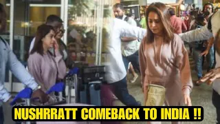 Nushrratt Bharuccha spotted at mumbai airport after being stranded in Isreal, Nushrratt comeback