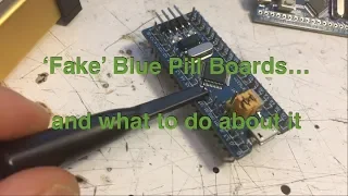 OOPS... 'fake' BluePill boards, and what to do about it