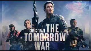 THE TOMORROW WAR movie explain in Hindi | The Tomorrow War 2021 movie explained | Action | Thriller