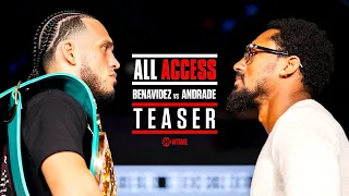 ALL ACCESS: Benavidez vs. Andrade | TEASER