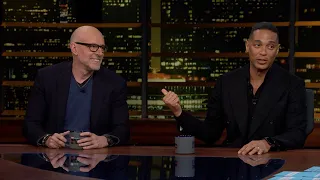 Overtime: Scott Galloway, Don Lemon | Real Time with Bill Maher (HBO)