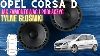 Opel Corsa D - Tylne głośniki , jak podłączyć