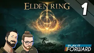 Elden Ring Ep1 || Play it Forward