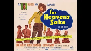 For Heaven's Sake  (1950) Clifton Webb | Joan Bennett | Robert Cummings | Joan Blondell