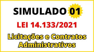 SIMULADO Lei 14.133/2021 - Lei de Licitações e Contratos Administrativos | 15 Questões