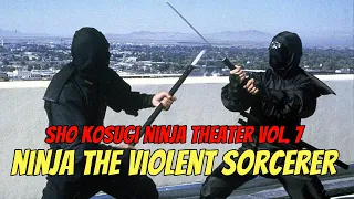 Wu Tang Collection - Sho Kosugi Ninja Theater - Ninja the Violent Sorcerer (Subtitulado en Español)