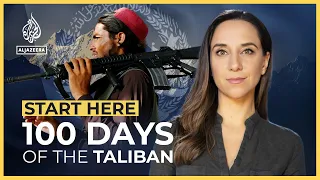 100 days of Taliban rule in Afghanistan | Start Here