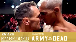 UFC 262: Embedded - Эпизод 6