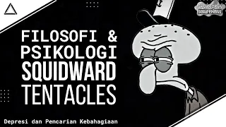 Filosofi Dan Psikologi Squidward Tentacles Dari SpongeBob SquarePants