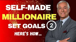 SETTING GOALS PART 2 - (Brian Tracy - Motivational Speech)