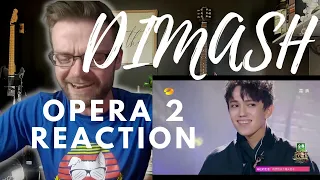 DIMASH - OPERA 2 (2017) LIVE - REACTION