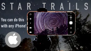 STAR TRAILS with your iPhone! Start to Finish Tutorial