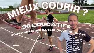 Mieux courir ? 30 EDUCATIFS pour améliorer votre technique de course et avoir du pied ! 🤝 🦶