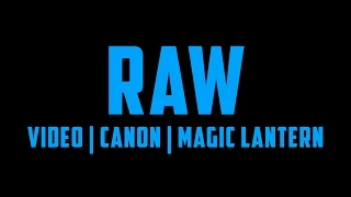 Как снимать видео в RAW на Canon | Подробно о главном