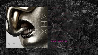 IAMX - The Truth (Official Visualizer)