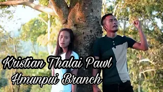 KṬP Hmunpui Branch - A kutchhuak kan ni | Pu Thankima Group Music Video 2016