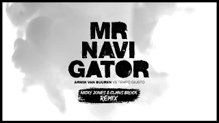 Armin Van Buuren - Mr. Navigator (CLMNS BROCK & Nicky Jones Remix)