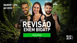 REVISÃO BIOATP - Ecologia