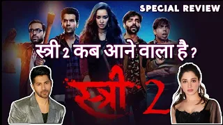 When Come Stree 2 Movie in theater  ||  Release Date And Special  Star In Film