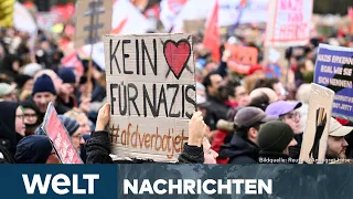 MASSENPROTESTE GEGEN RECHTS: Wieder gehen Hunderttausende gegen AFD auf die Straßen | WELT Stream