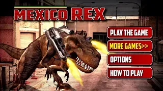 Mexico Rex Android Gameplay