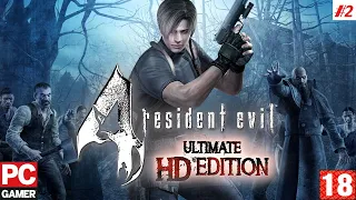 Resident Evil 4 - Ultimate HD Edition (PC) - Прохождение #2. (без комментариев) на Русском.