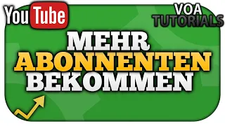 Mehr YouTube Abonnenten bekommen: Der wichtigste Tipp [Das Kanalkonzept] | VoaTutorials