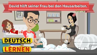 David hilft seiner Frau | Deutsch Lernen | Hören & Sprechen | Geschichte & Vokabeln #14