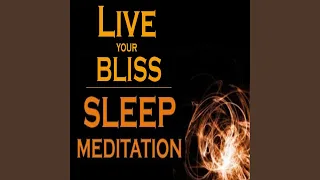 Live your Bliss SLEEP MEDITATION