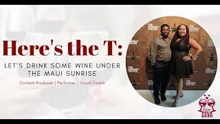 Sip Tips | Maui and Wine