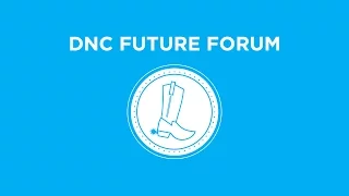 DNC Future Forum - Houston, TX