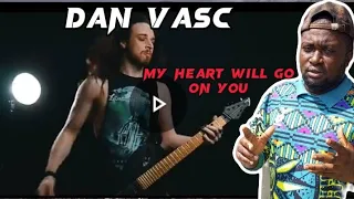 DAN VASC : Metal Guys Play "My Heart Will Go On" | REACTION